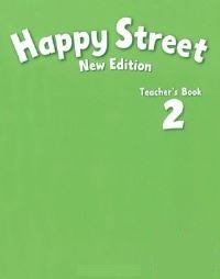 Happy Street 2 New Teachers Book